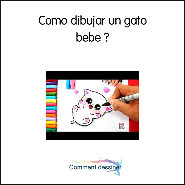 Cómo dibujar un gato bebé